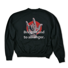 Laden Sie das Bild in den Galerie-Viewer, &quot;Bring an end to all anger.&quot; Sweater - Vintage Black