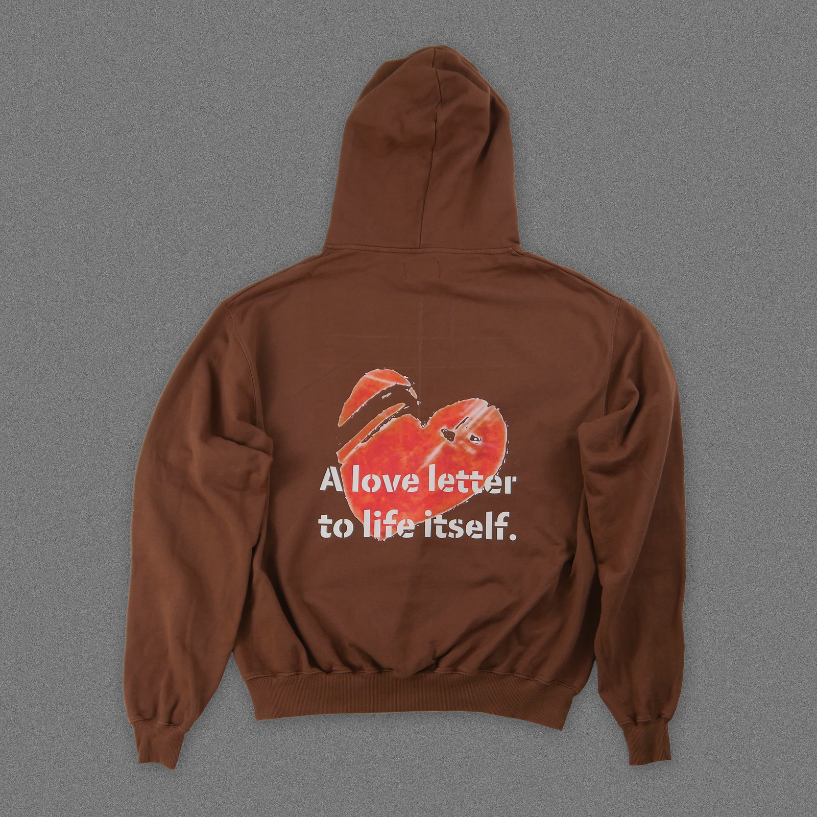 "A love letter to life itself." Hoodie - Vintage Brown