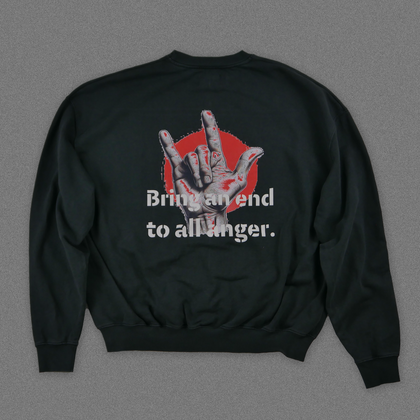 "Bring an end to all anger." Sweater - Vintage Black